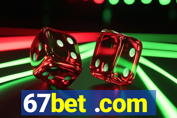 67bet .com